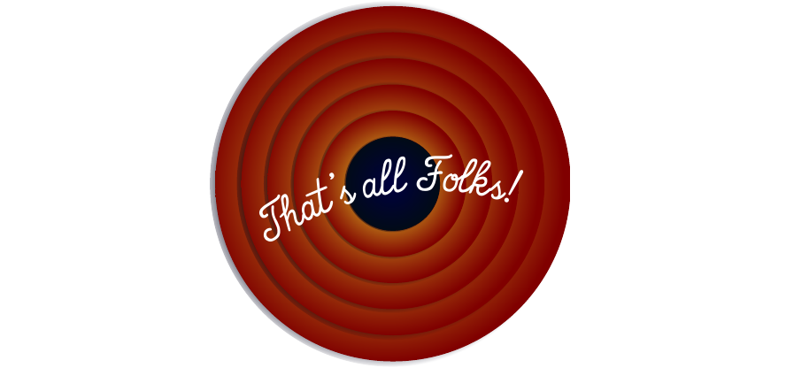 That's all folks!